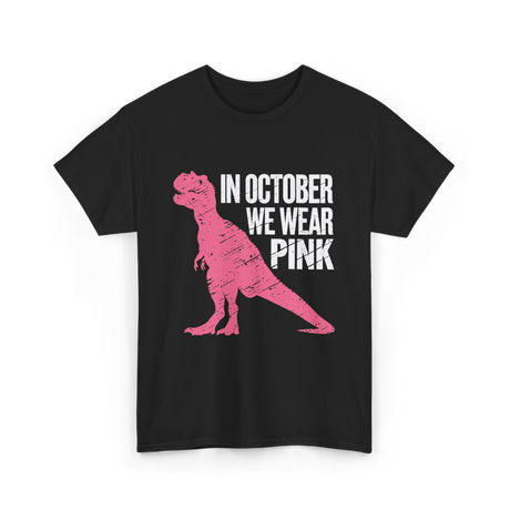 In October We Wear Pink Dinosaur T-Shirt - Black