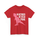 In October We Wear Pink Dinosaur T-Shirt - Red