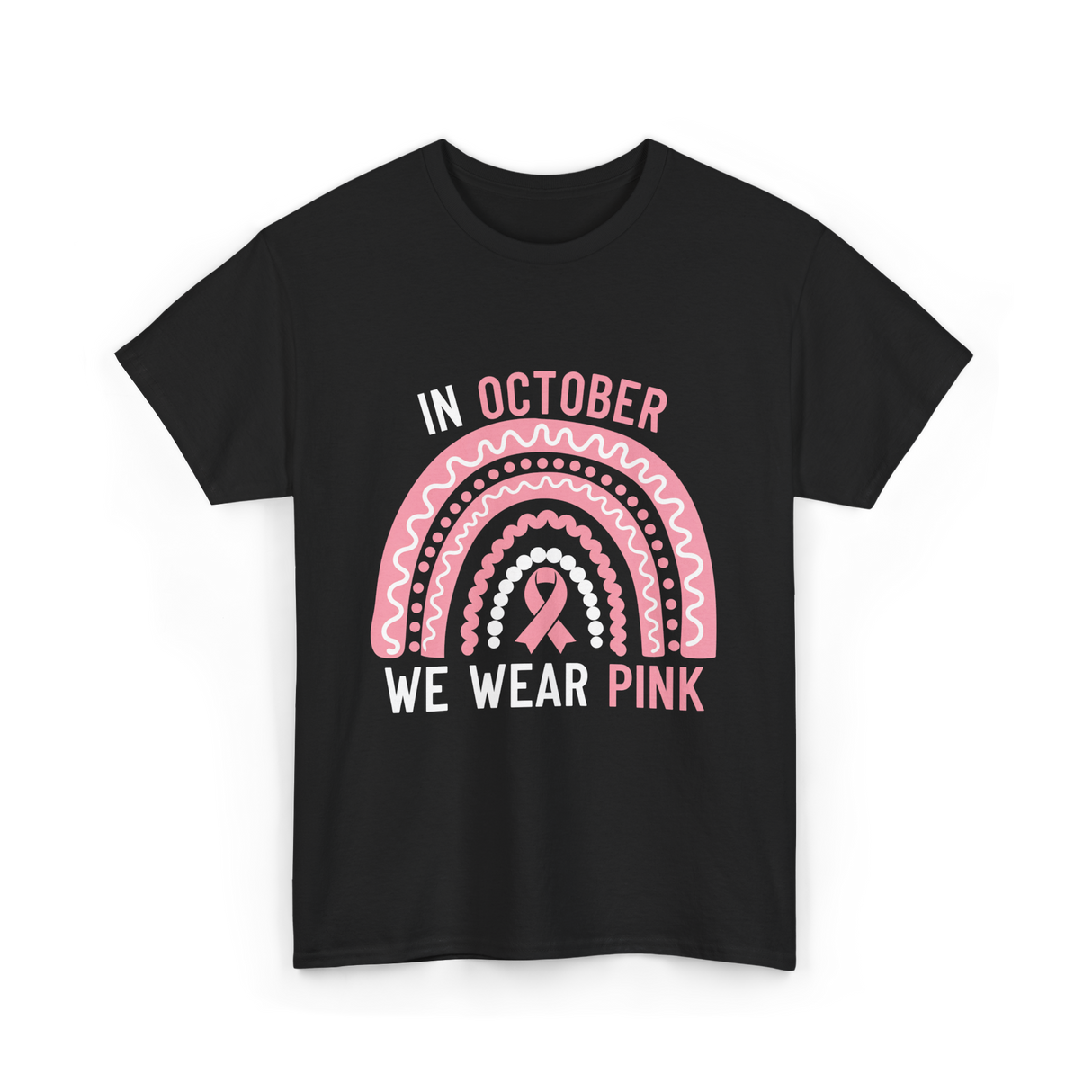 In October We Wear Pink Support T-Shirt - Black