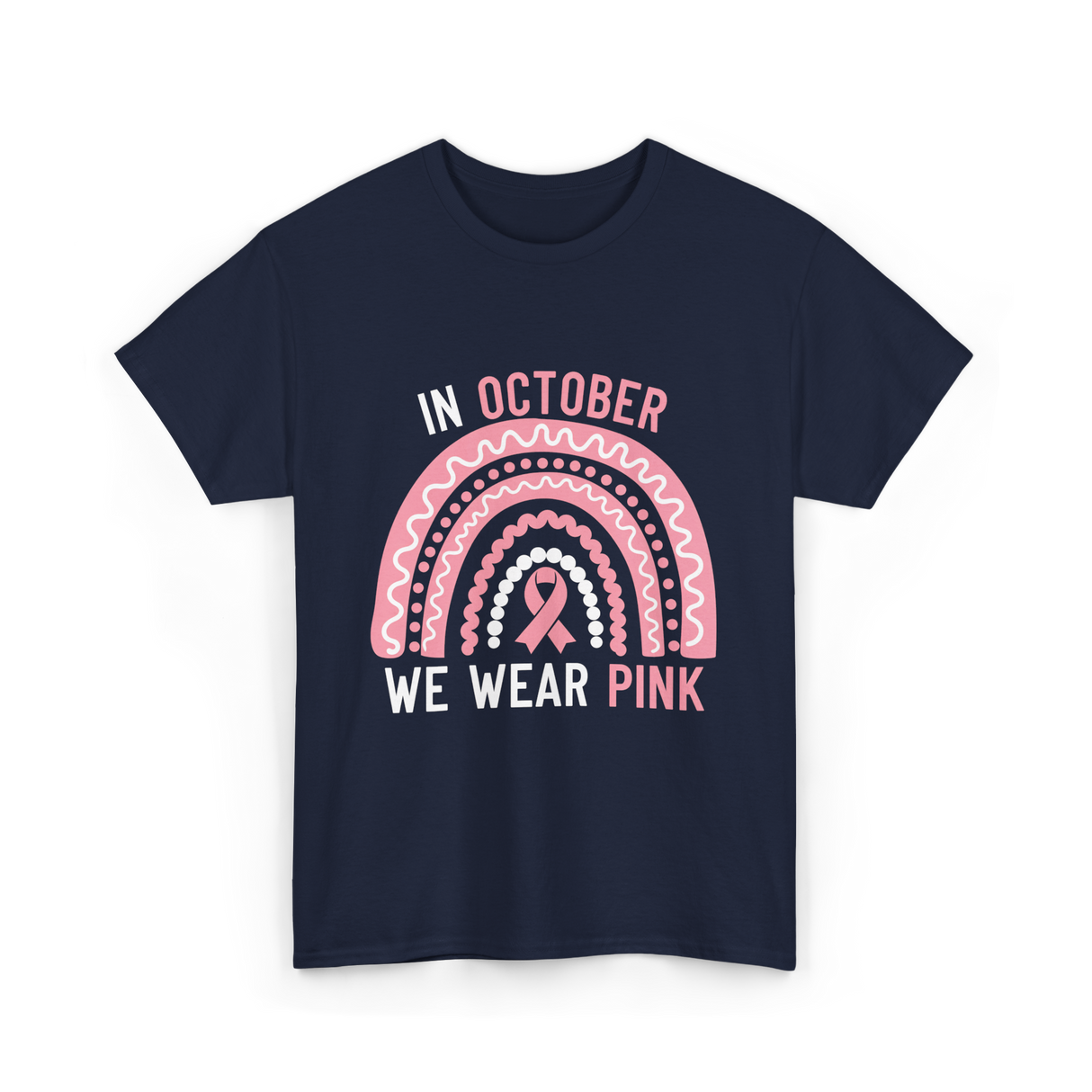 In October We Wear Pink Support T-Shirt - Navy