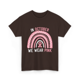 In October We Wear Pink Support T-Shirt - Dark Chocolate