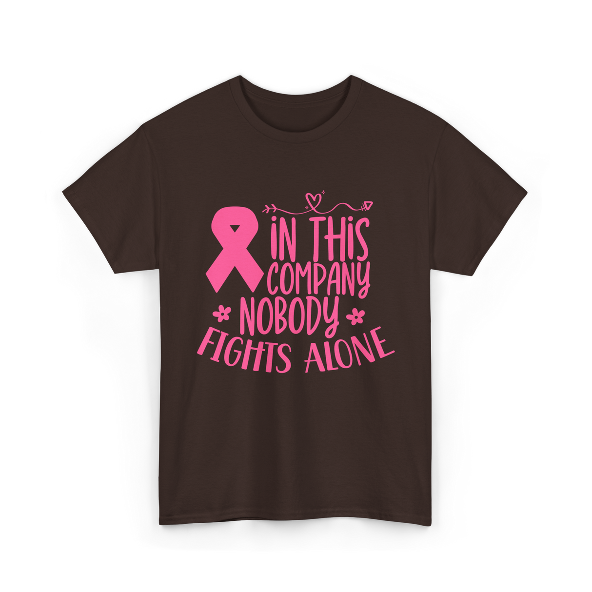 In This Company Nobody Fights Alone Breast Cancer T-Shirt - Dark Chocolate