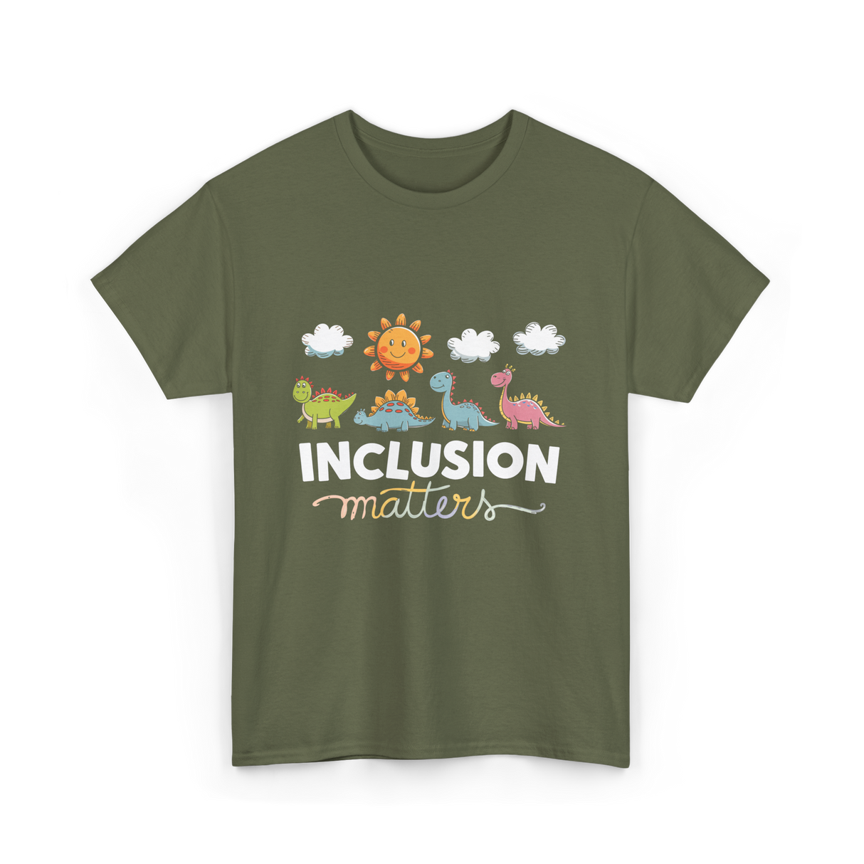 Inclusion Matters Dinosaurs Education T-Shirt - Military Green