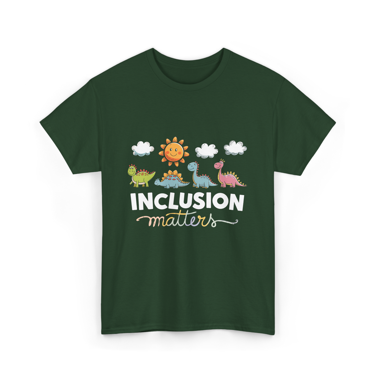 Inclusion Matters Dinosaurs Education T-Shirt - Forest Green