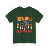 Indigenous Peoples Day Indigenous Culture T-Shirt - Forest Green