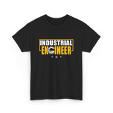 Industrial Engineer Engineering T-Shirt - Black