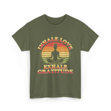 Inhale Love Exhale Gratitude Mindfulness T-Shirt - Military Green