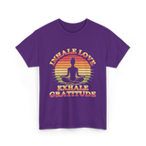 Inhale Love Exhale Gratitude Mindfulness T-Shirt - Purple