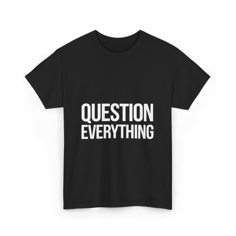 Inquiry Belief T-Shirt - Black