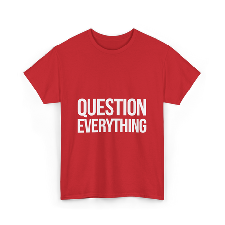 Inquiry Belief T-Shirt - Red