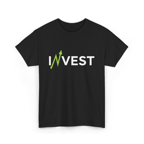 Invest Stock Market Finance Trading T-Shirt - Black