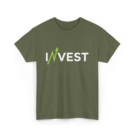 Invest Stock Market Finance Trading T-Shirt - Military Green