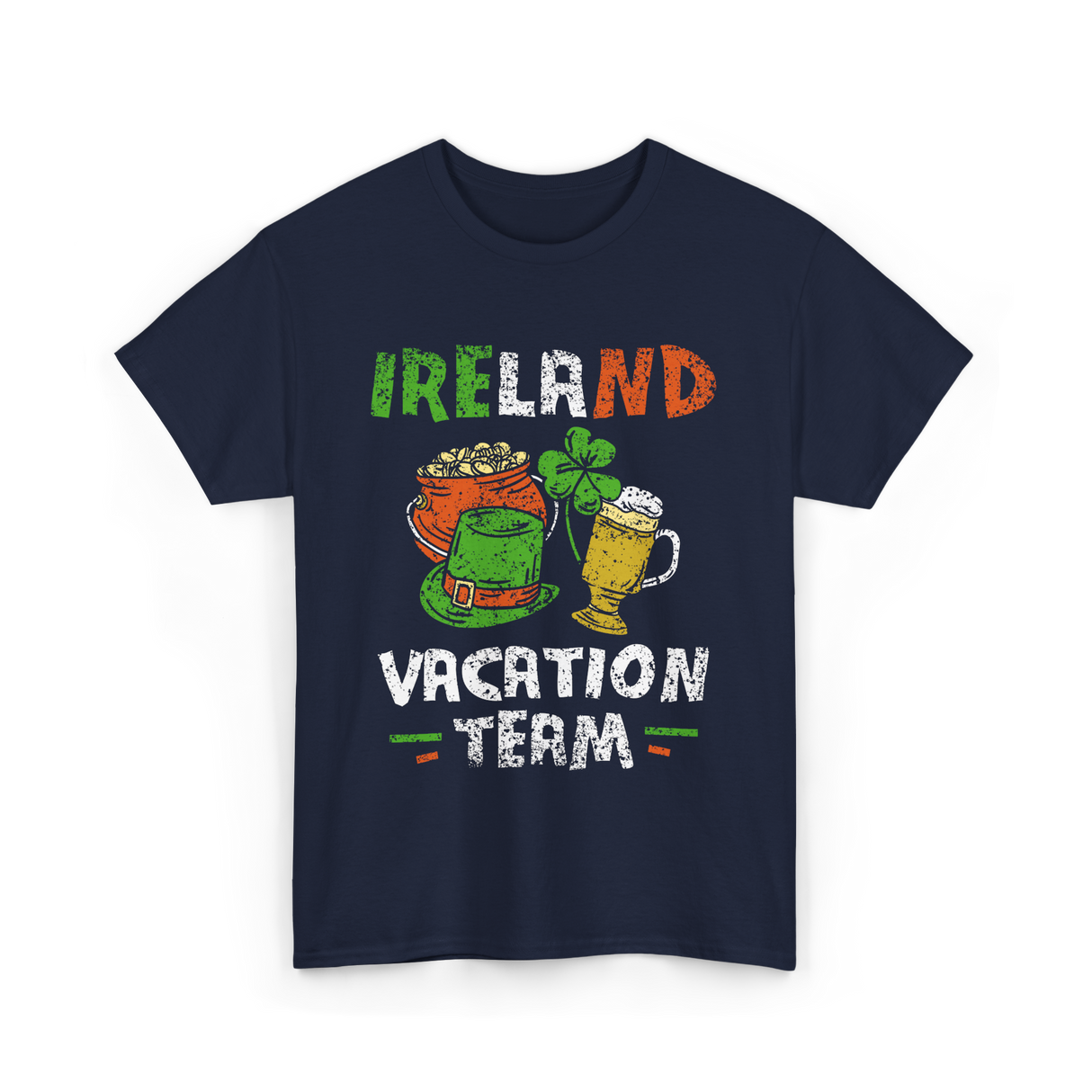 Ireland Vacation Team Irish Fun T-Shirt - Navy