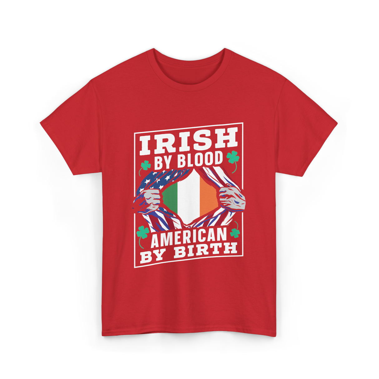 Irish By Blood American Birth Ireland T-Shirt - Red