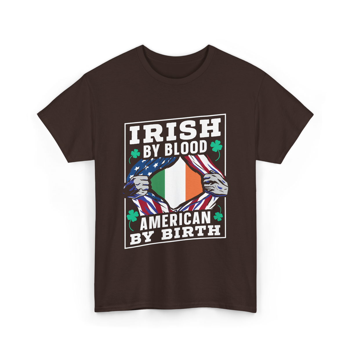 Irish By Blood American Birth Ireland T-Shirt - Dark Chocolate