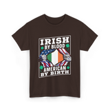 Irish By Blood American Birth Ireland T-Shirt - Dark Chocolate