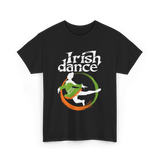 Irish Dance Girl Dance T-Shirt - Black