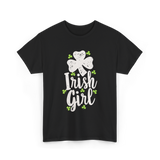 Irish Girl Shamrock St Patrick's Day T-Shirt - Black