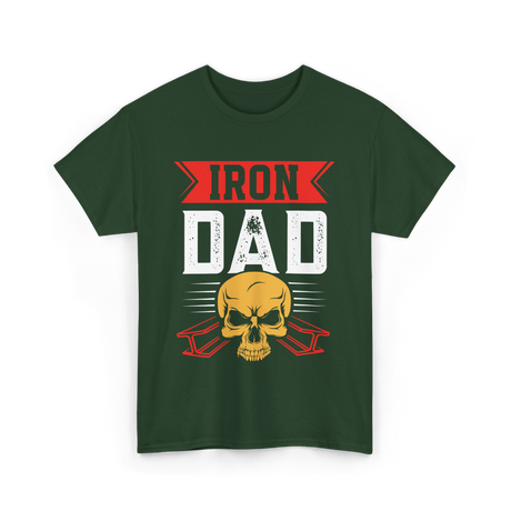 Iron Dad Ironworker Skull T-Shirt - Forest Green