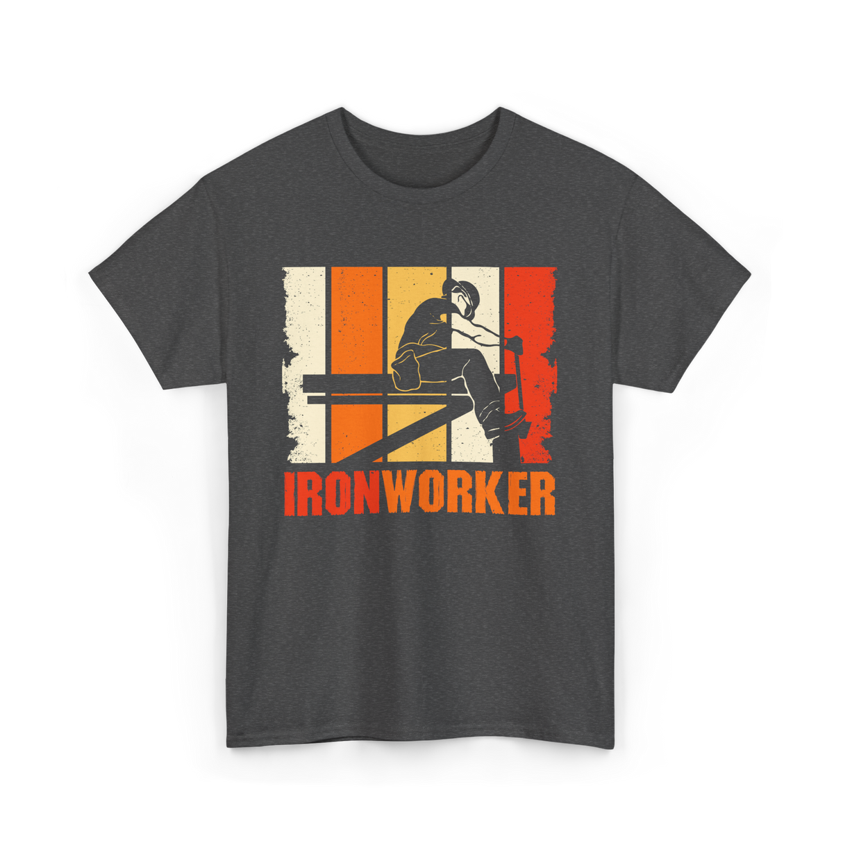 Ironworker Iron Worker Construction T-Shirt - Dark Heather