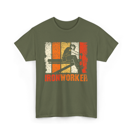 Ironworker Iron Worker Ironwork T-Shirt - Military Green