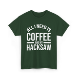 Is Coffee Coffee Lover T-Shirt - Forest Green