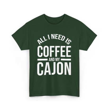 Is Coffee Coffee Lover T-Shirt - Forest Green