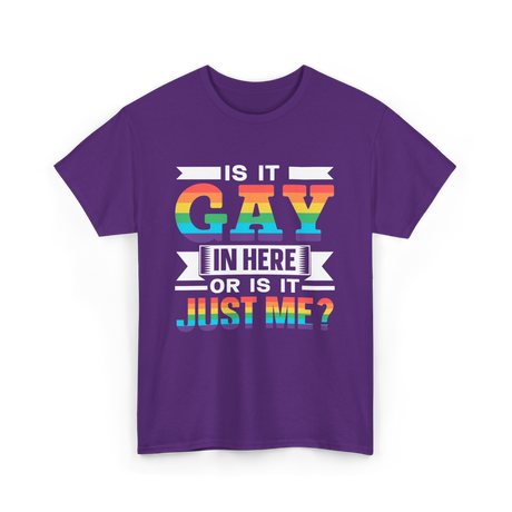 Is It Gay In Here Pride T-Shirt - Purple