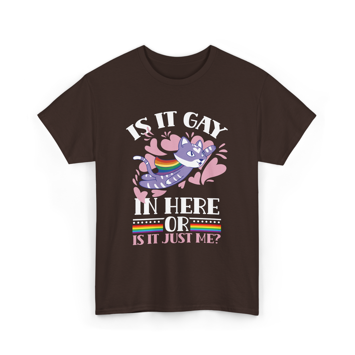 Is It Gay In Here Pride T-Shirt - Dark Chocolate