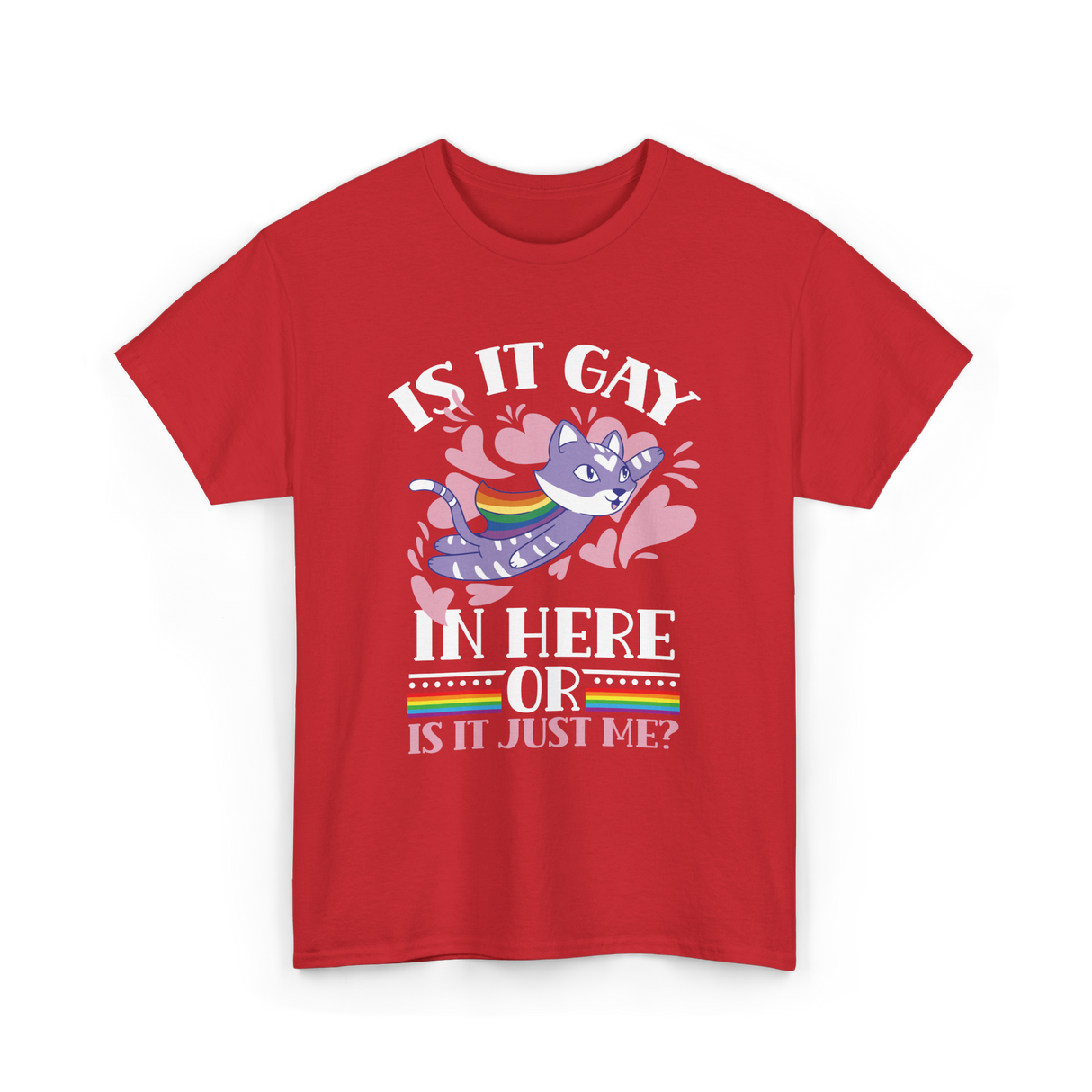 Is It Gay In Here Pride T-Shirt - Red