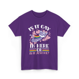 Is It Gay In Here Pride T-Shirt - Purple