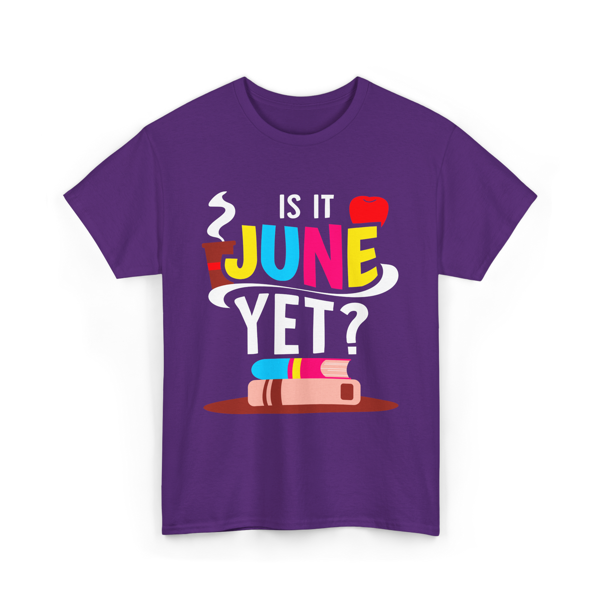 Is It June Yet Student Teacher T-Shirt - Purple