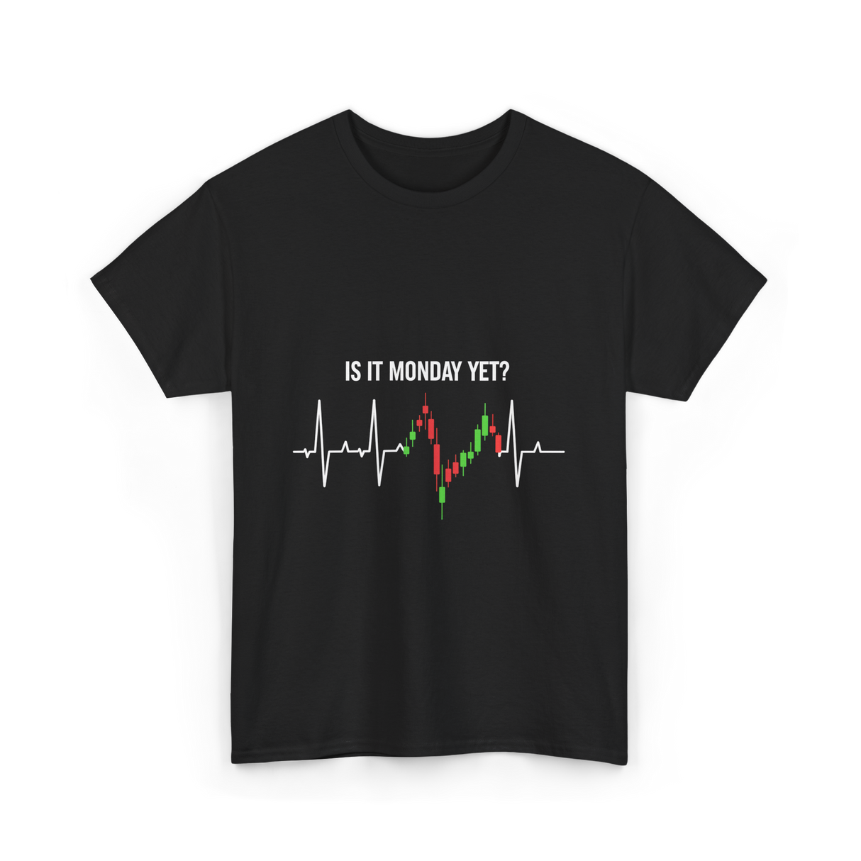 Is It Monday Yet Trading T-Shirt - Black