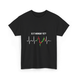 Is It Monday Yet Trading T-Shirt - Black