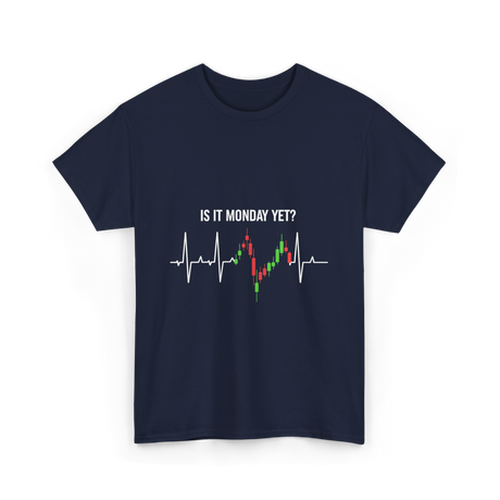 Is It Monday Yet Trading T-Shirt - Navy