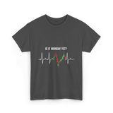 Is It Monday Yet Trading T-Shirt - Dark Heather