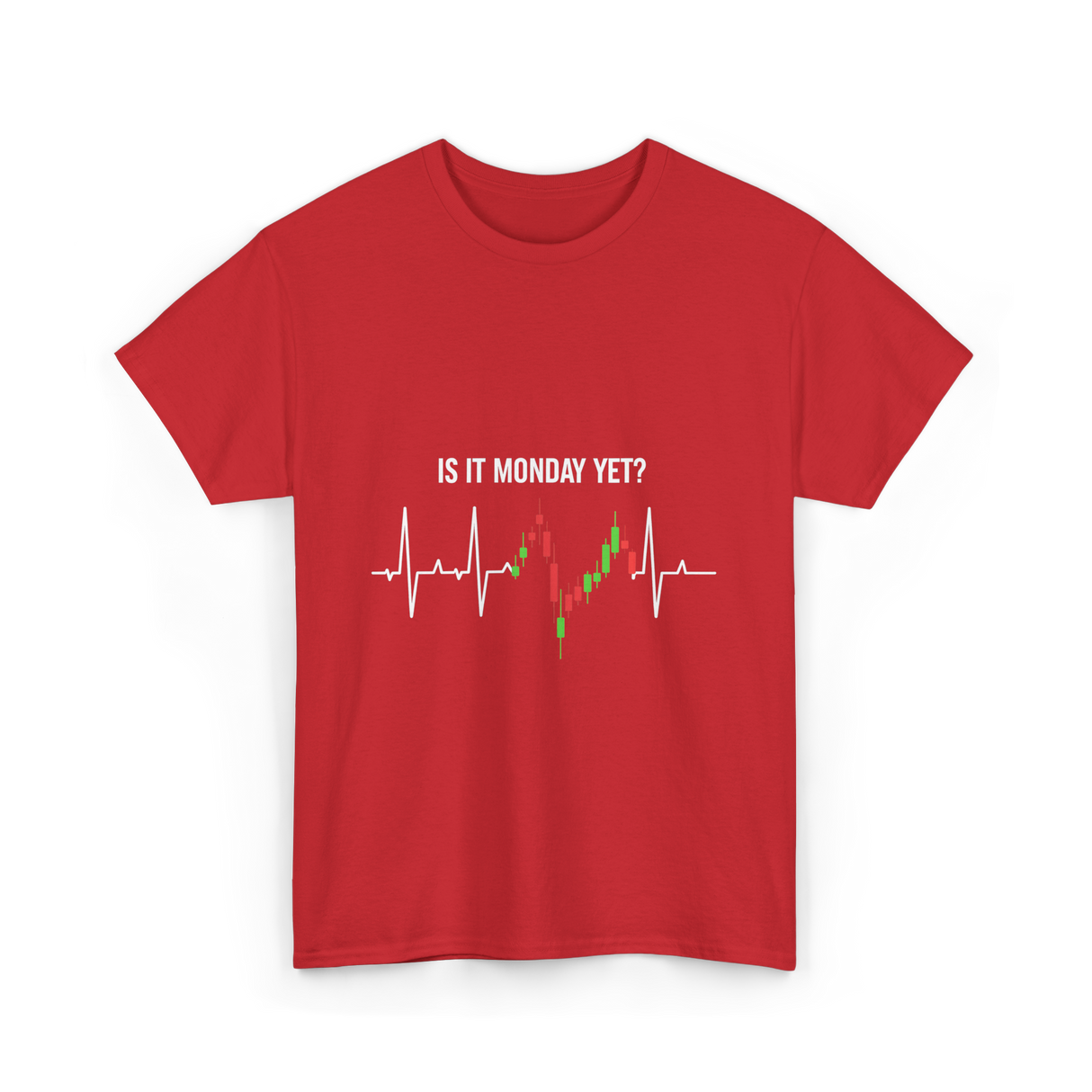 Is It Monday Yet Trading T-Shirt - Red