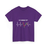 Is It Monday Yet Trading T-Shirt - Purple