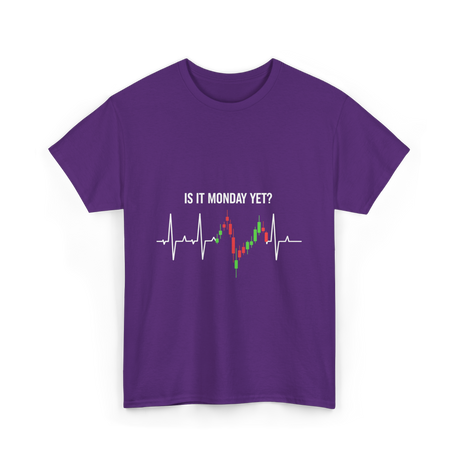 Is It Monday Yet Trading T-Shirt - Purple