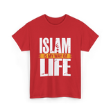 Islam Is My Way Religion T-Shirt - Red