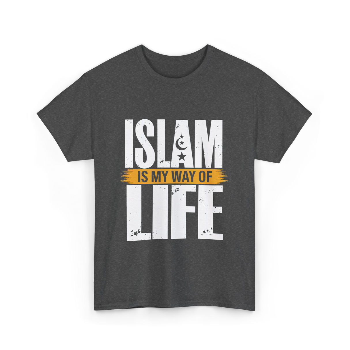 Islam Is My Way Religion T-Shirt - Dark Heather