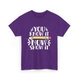 It Show It Teacher Exam T-Shirt - Purple