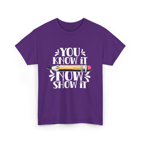 It Show It Teacher Exam T-Shirt - Purple