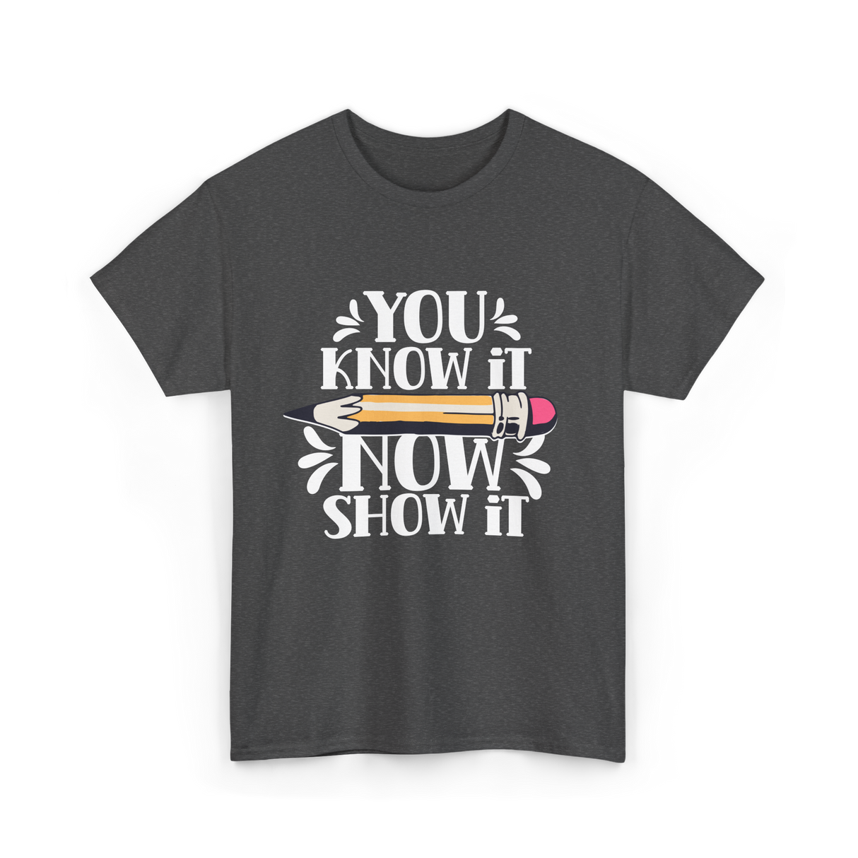 It Show It Teacher Exam T-Shirt - Dark Heather