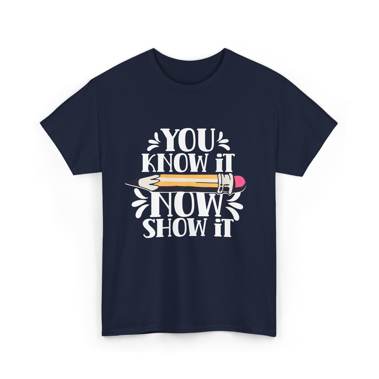 It Show It Teacher Exam T-Shirt - Navy