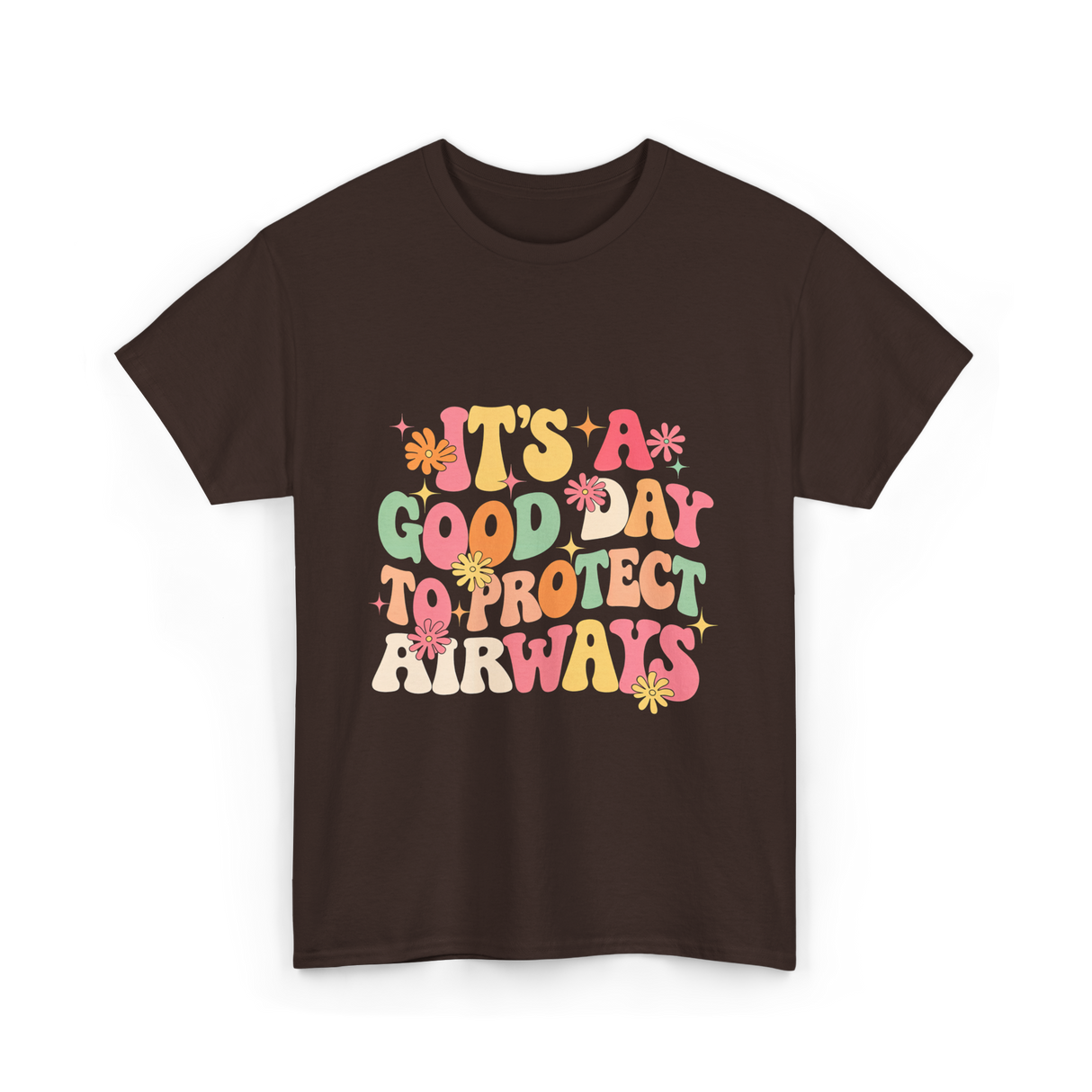 It's A Airway Protection T-Shirt - Dark Chocolate