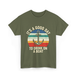 It's A Day Boat T-Shirt - Military Green