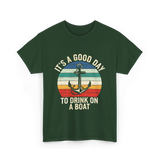 It's A Day Boat T-Shirt - Forest Green