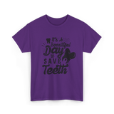 It's A Day Dentistry Dentist T-Shirt - Purple