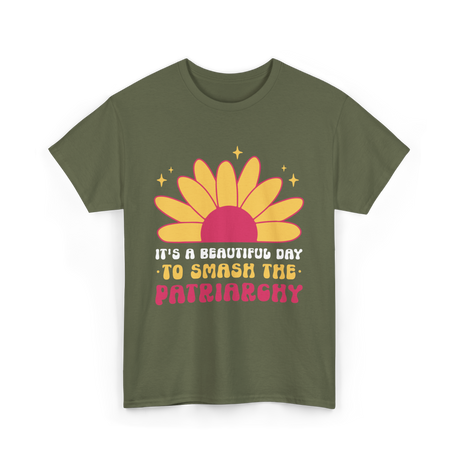 It's A Day Feminism T-Shirt - Military Green